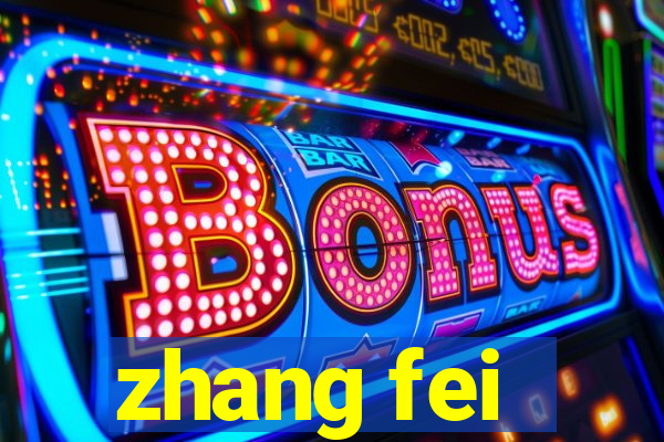 zhang fei - the abandoned son
